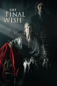 The Final Wish izle