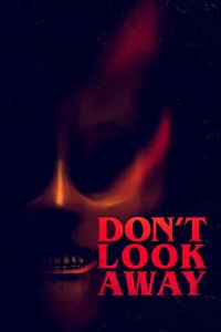 Don't Look Away izle