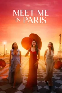 Meet Me in Paris izle