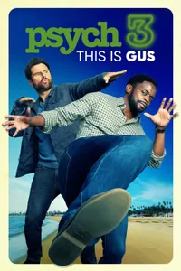 Psych 3: This Is Gus izle
