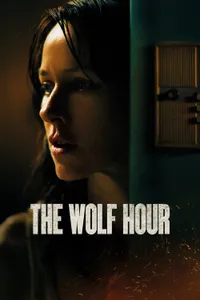 The Wolf Hour izle