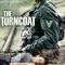 The Turncoat fragman izle